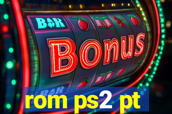 rom ps2 pt-br